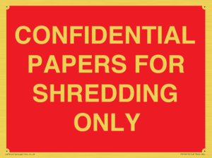 CONFIDENTIAL PAPERS FOR SHREDDING ONLY